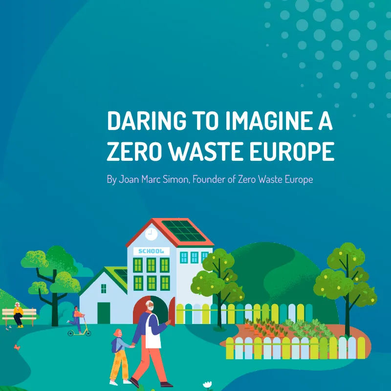 daring-to-imagine Publication design, editorial layout and illustrations created by JQ&ROS for Zero Waste Europe’s "Daring to Imagine a Zero Waste Europe", marking 20 years of the zero waste movement.